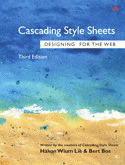 Cascading Style Sheets - Designing for the Web