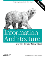 Information Architecture for the World Wide Web Book Cover