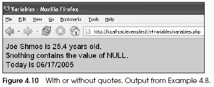 Figure 4.10 With or without quotes. Output from Example 4.8.