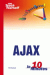 Ajax in 10 Minutes