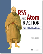 RSS and Atom in Action: Newsfeed Formats